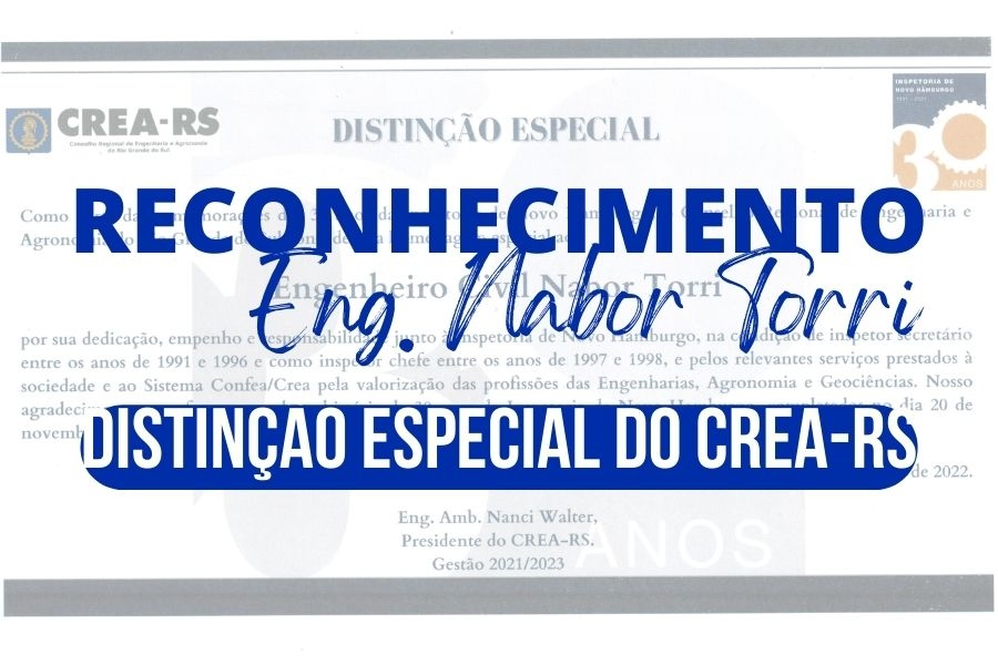 ENG. NABOR TORRI RECEBE DISTINÇÃO ESPECIAL DO CREA