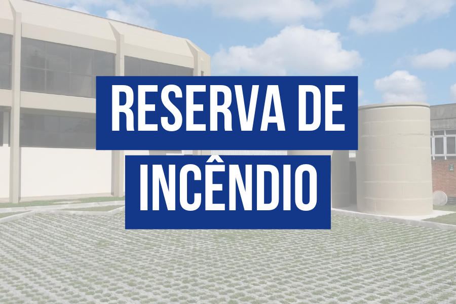 RESERVA DE INCNDIO? Dicas da TORRI!